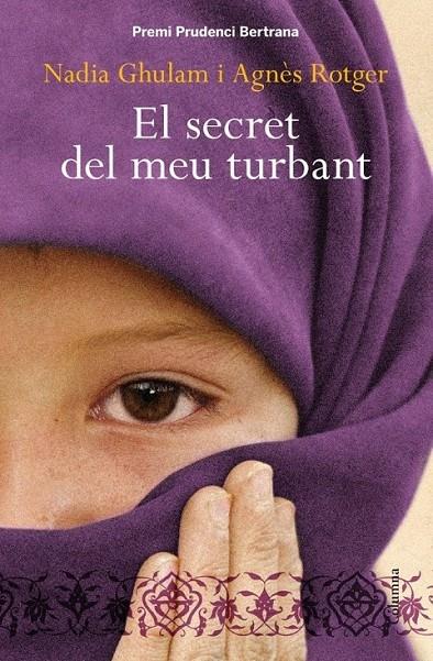 EL SECRET DEL MEU TURBANT | 9788466413206 | NADIA GHULAM / AGNES ROTGER