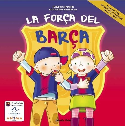 LA FORÇA DEL BARÇA | 9788415853206 | VICTOR PANICELLO / MARTA BIEL TRES