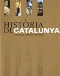 HISTORIA DE CATALUNA. CATALUNYA, HISTORIA I MEMORIA | 9788439383048