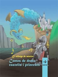 CONTES DE DRACS, CASTELLS I PRINCESES | 9788441425422