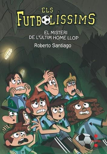 EL MISTERI DE L'ULTIM HOME LLOP | 9788466146647 | ROBERTO SANTIAGO