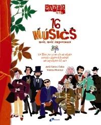 16 MUSICS MOLT, MOLT IMPORTANTS | 9788499061177 | JORDI SIERRA I FABRA / VIOLETA MONREAL