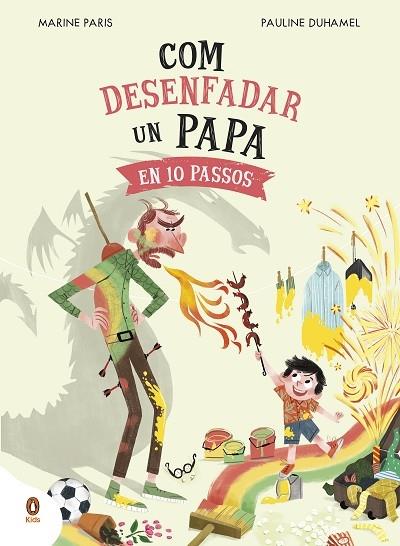 COM DESENFADAR UN PAPA EN 10 PASSOS | 9788419511669 | MARINE PARIS / PAULINE DUHAMEL