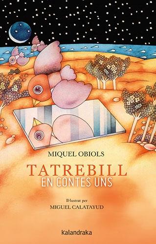 TATREBILL  EN CONTES UNS | 9788418558344 | MIQUEL OBIOLS / MIGUEL CALATAYUD