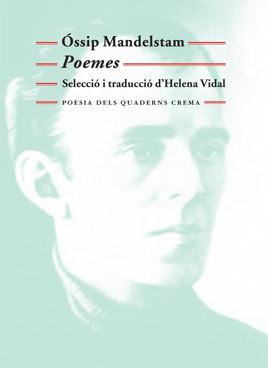 POEMES | 9788477274681 | ÓSSIP MANDELSTAM (SELECCIÓ I TRAD. HELENA VIDAL)