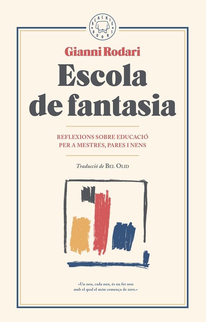 ESCOLA DE FANTASIA | 9788417059101 | GIANNI RODARI