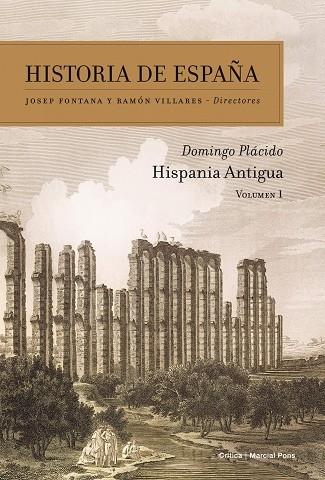 HISPANIA ANTIGUA VOL I | 9788474239157 | DOMINGO PLÁCIDO