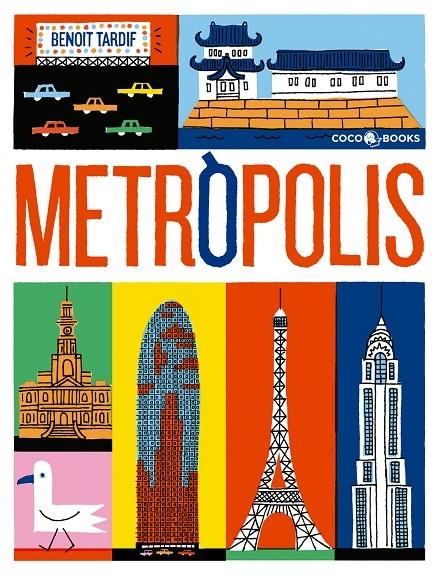 METROPOLIS | 9788494516733 | BENOIT TARDIF