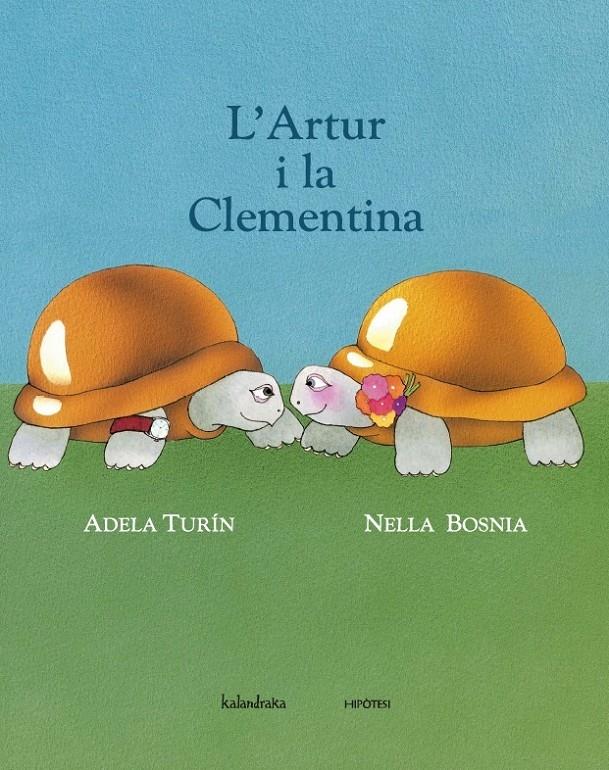 L'ARTUR I LA CLEMENTINA | 9788415170174 | ADELA TURIN - NELLA BOSNIA