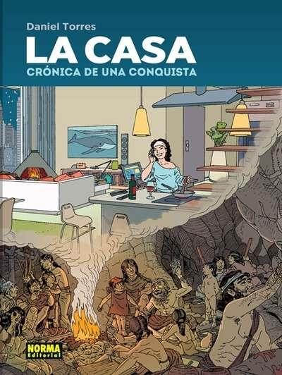 LA CASA CRONICA DE UNA CONQUISTA | 9788467920758 | DANIEL TORRES