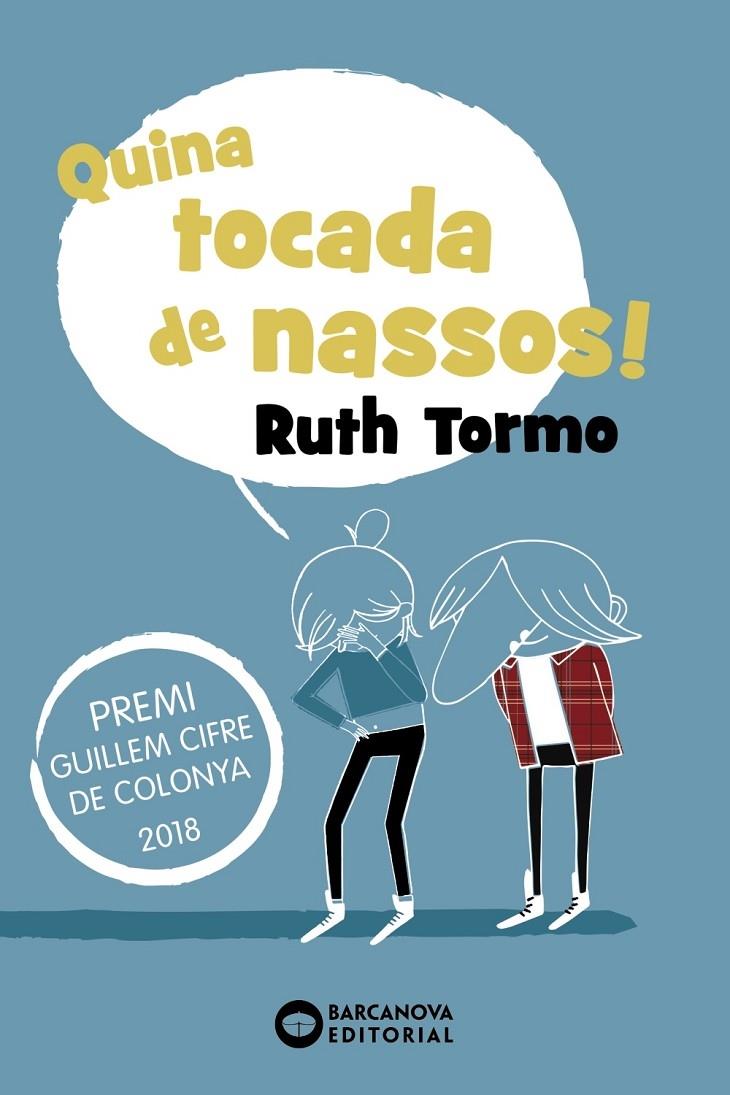 QUINA TOCADA DE NASSOS! | 9788448946098 | RUTH TORMO