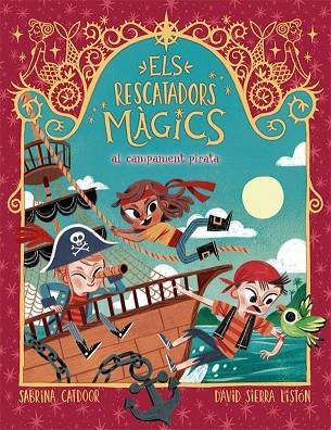 ELS RESCATADORS MAGICS AL CAMPAMENT PIRATA | 9788424666910 | SABRINA CATDOOR / DAVID SIERRA LISTON