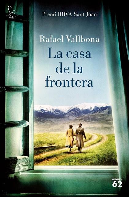 LA CASA DE LA FRONTERA | 9788429776133 | RAFAEL VALLBONA