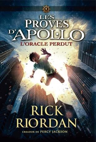 L'ORACLE PERDUT | 9788424654399 | RICK RIORDAN