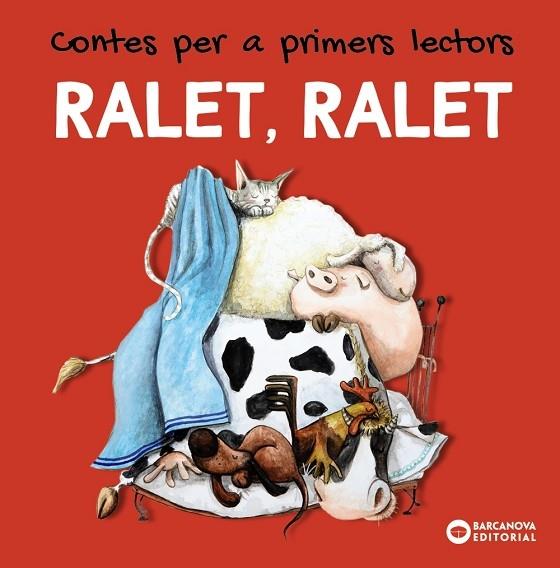 RALET, RALET    CONTES PER A PRIMERS LECTORS | 9788448949464 | ESTEL BALDO / ROSA GIL / MARIA SOLIVA