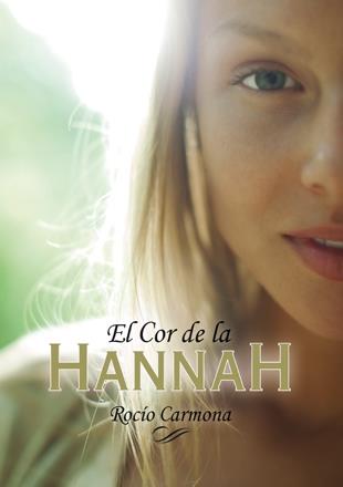 EL COR DE LA HANNAH | 9788424656751 | ROCIO CARMONA