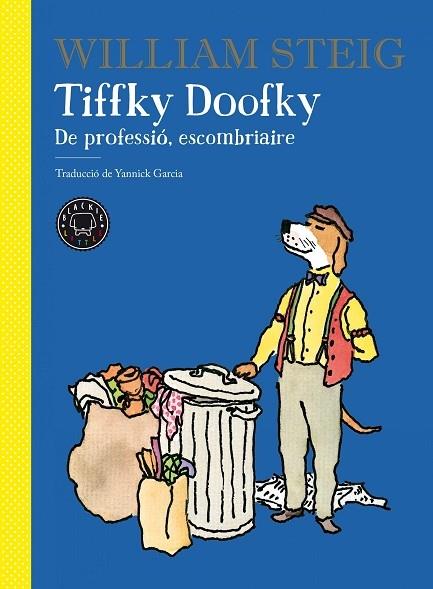 TIFFKY DOOFKY DE PROFESSIO, ESCOMBRAIRE | 9788418187674 | WILLIAM STEIG