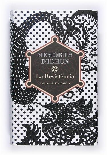 MEMORIES D IDHUN. LA RESISTENCIA | 9788466110112 | LAURA GALLEGO GARCIA