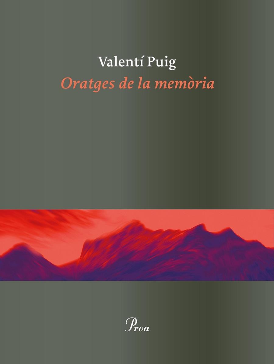 ORATGES DE LA MEMORIA | 9788475886862 | VALENTI PUIG