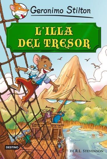 GERONIMO STILTON L'ILLA DEL TRESOR | 9788497088367 | R.L.STEVENSON