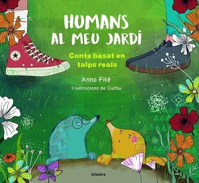 HUMANS AL MEU JARDI | 9788424673925 | ANNA FITE / CUCHU