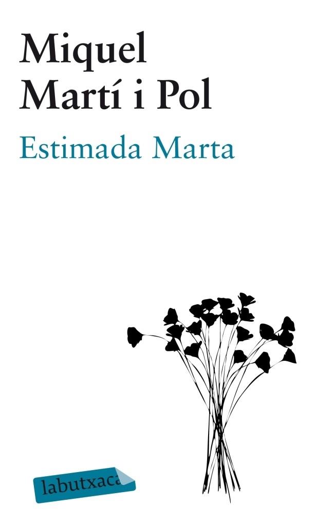 ESTIMADA MARTA | 9788499306148 | MIQUEL MARTI I POL