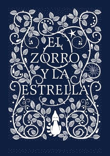 EL ZORRO Y LA ESTRELLA | 9788416588183 | CORALIE BICKFORD SMITH