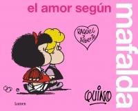 EL AMOR SEGUN MAFALDA | 9788426409300 | QUINO