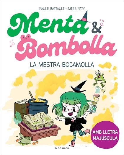 LA MESTRA BOCAMOLLA | 9788419522054 | PAULE BATTAULT / MISS PATY