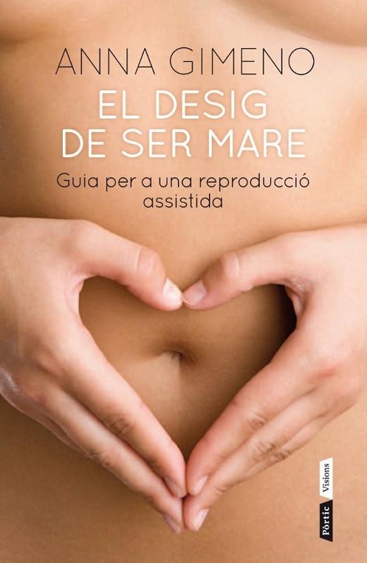 EL DESIG DE SER MARE | 9788498091816 | ANNA GIMENO