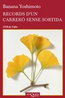 RECORDS D'UN CARRERO SENSE SORTIDA | 9788483833407 | BANANA YOSHIMOTO