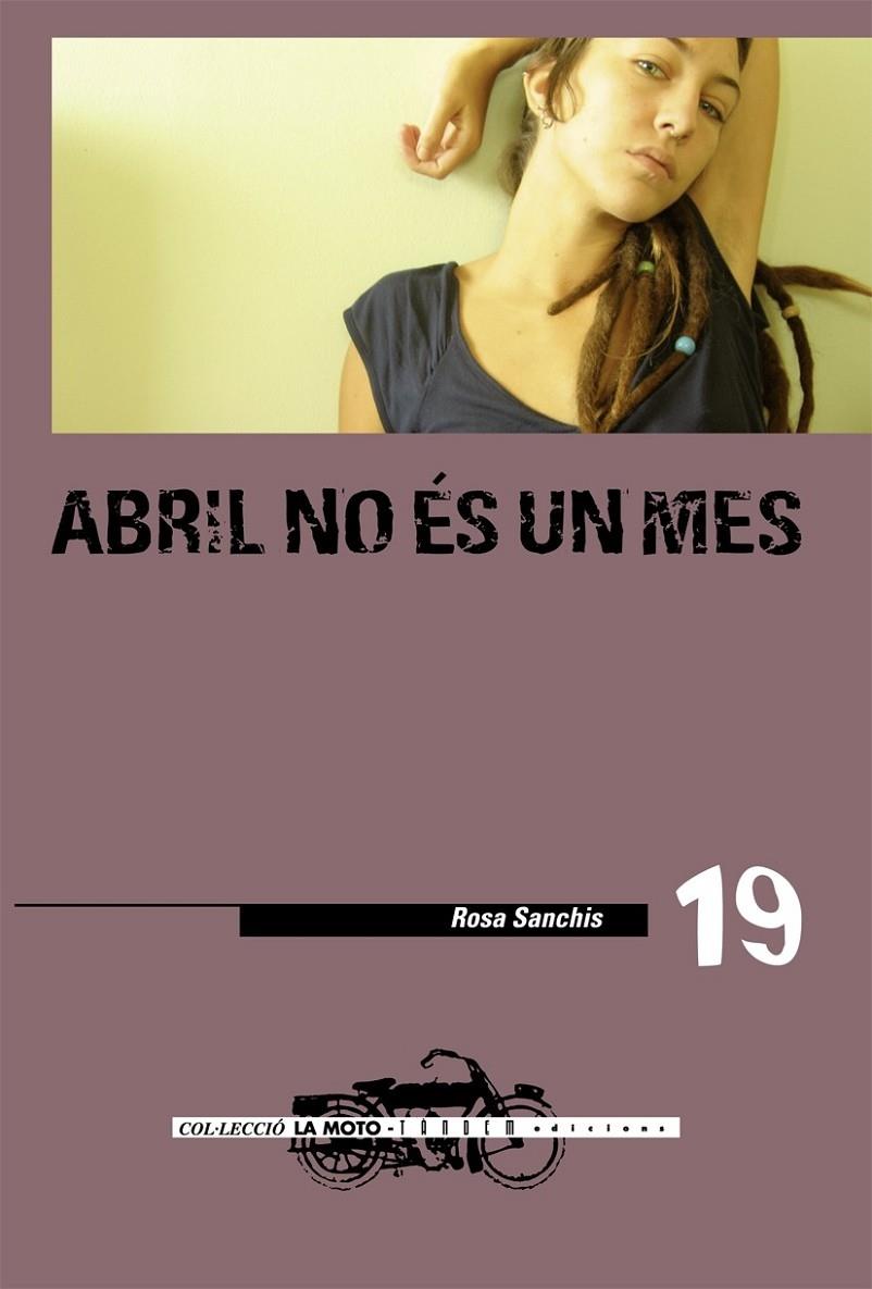 ABRIL NO ES UN MES | 9788481318074 | ROSA SANCHIS