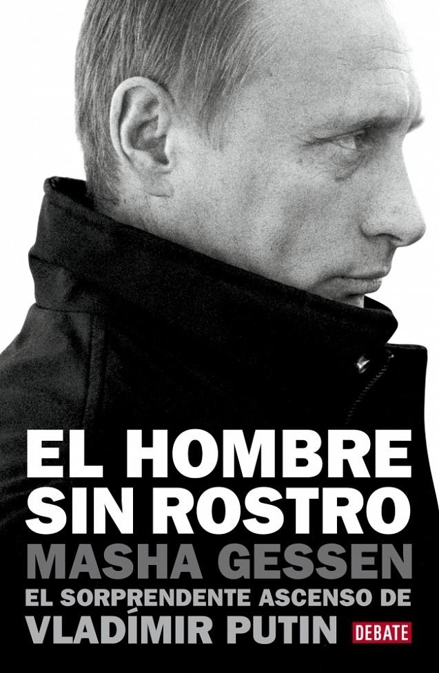 EL HOMBRE SIN ROSTRO | 9788499921426 | MASHA GESSEN