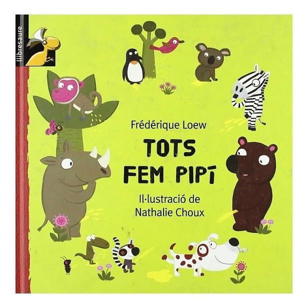 TOTS FEM PIPÍ | 9788479421489 | FRÉDÉRIQUE LOEW