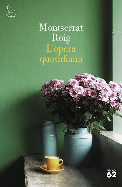 L'OPERA QUOTIDINA | 9788429780291 | MONTSERRAT ROIG