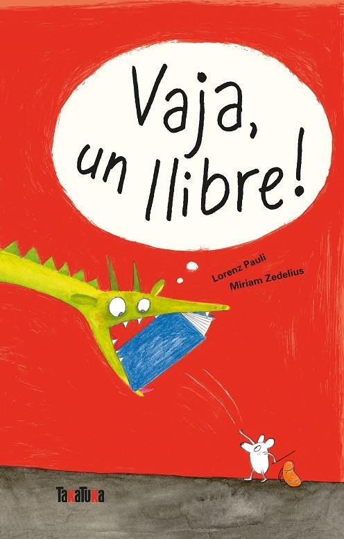 VAJA, UN LLIBRE! | 9788417383329 | LORENZ PAULI / MIRIAM ZEDELIUS