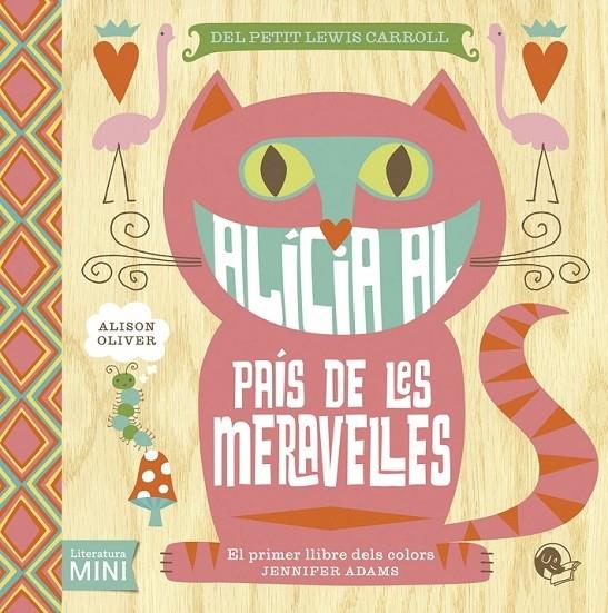 ALICIA AL PAIS DE LES MERAVELLES | 9788494316623 | ALISON OLIVER