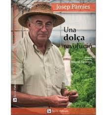 UNA DOLÇA REVOLUCIO | 9788461657827 | JOSEP PAMIES