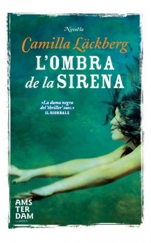 L'OMBRA DE LA SIRENA | 9788492941650 | CAMILLA LACKBERG