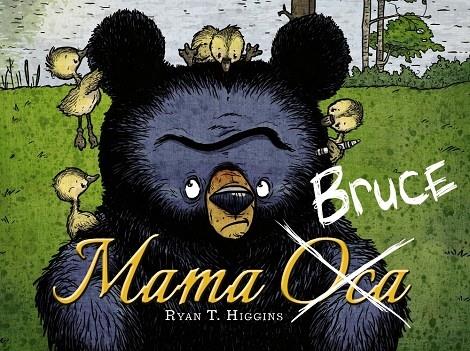 MAMA BRUCE | 9788448949129 | RYAN T. HIGGINS