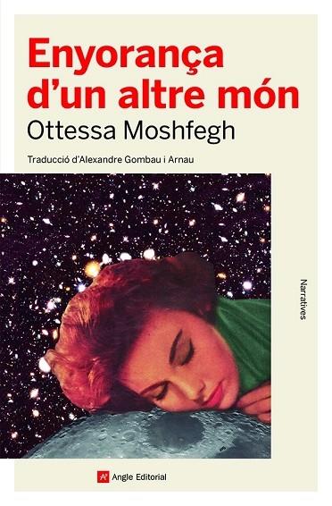 ENYORANÇA D'UN ALTRE MON | 9788419017123 | OTTESSA MOSHFEGH