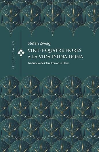 VINT-I-QUATRE HORES A LA VIDA D'UNA DONA | 9788419474391 | STEFAN ZWEIG