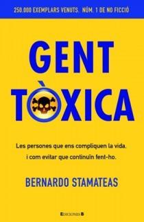 GENT TOXICA | 9788466650243 | BERNARDO STAMATEAS