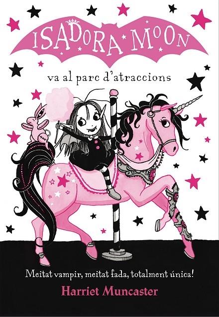 ISADORA MOON VA AL PARC D'ATRACCIONS | 9788420487755 | HARRIET MUNCASTER