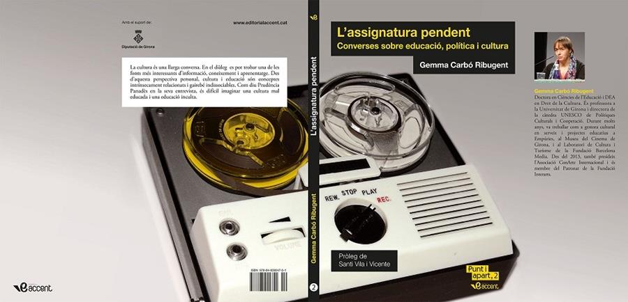 L'ASSIGNATURA PENDENT CONVERSES SOBRE EDUCACIO, POLITICA I C | 9788493924751 | GEMMA CARBO RIBUGENT