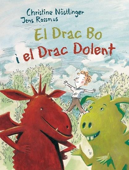 EL DRAC BO I EL DRAC DOLENT | 9788491450429 | CRISTINE NOSTLINGER