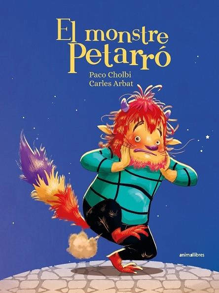 EL MONSTRE PETARRO | 9788419659965 | PACO CHOLBI - CARLES ARBAT