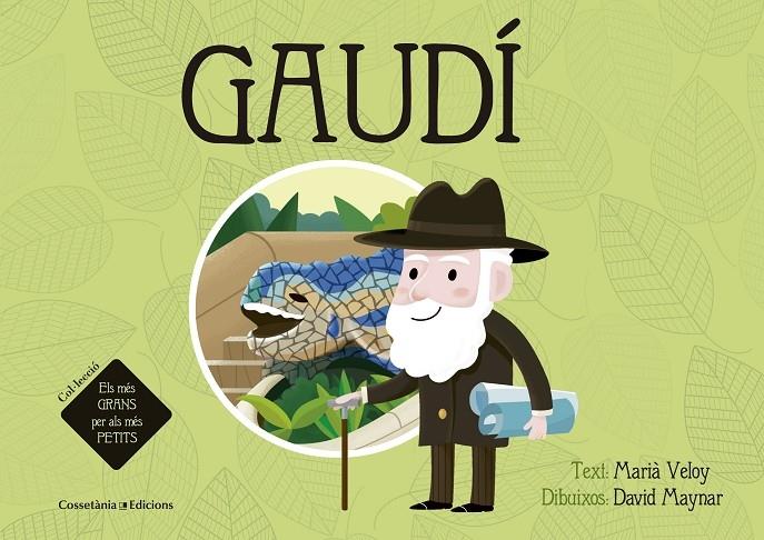 GAUDI | 9788490344019 | MARIA VELOY / DAVID MAYNAR