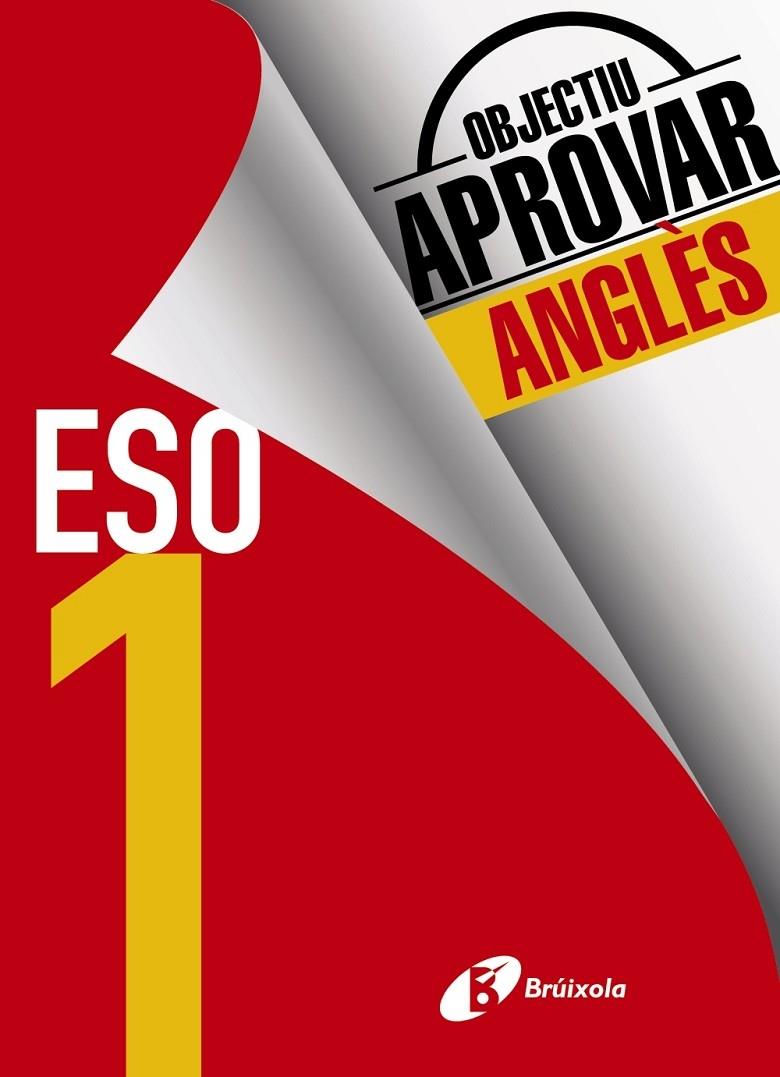 OBJECTIU APROBAR ANGLES 1 ESO | 9788499062136