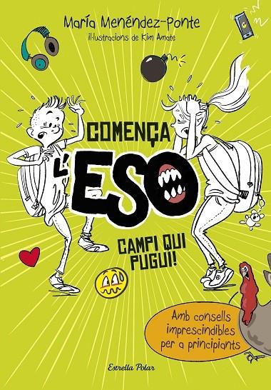 COMENÇA L'ESO  CAMPI QUI PUGUI! | 9788491372714 | MARIA MENENDEZ PONTE / KIM A,ATE